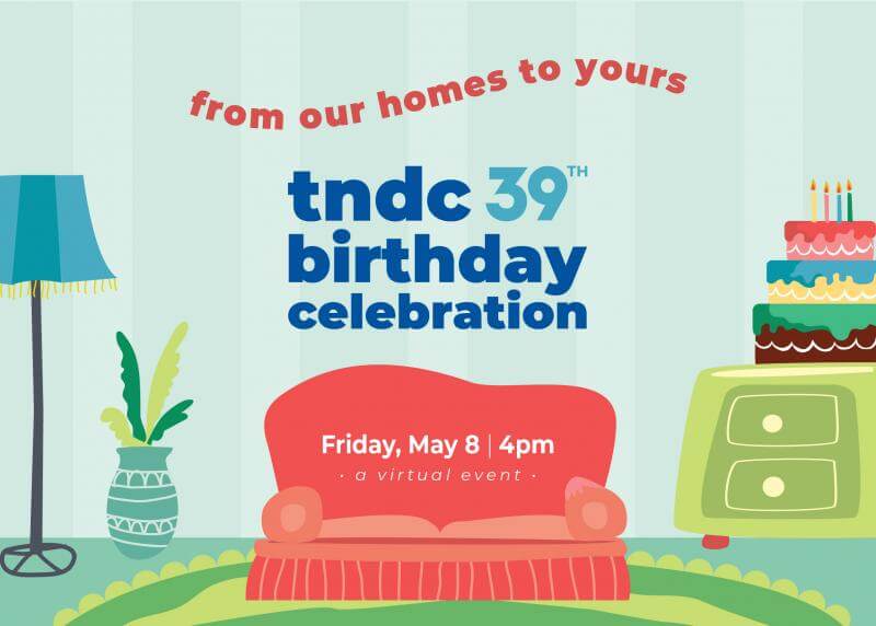 TNDC 39th Birthday Celebration
